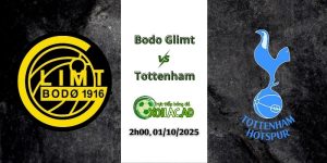 Nhận định Bodo Glimt và Tottenham vào lúc 2h00, ngày 01/10/2025